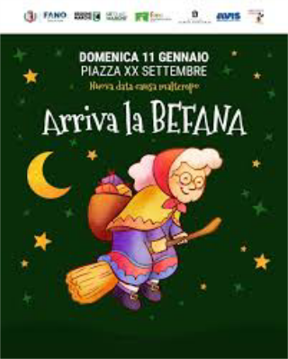 A Fano la Befana si "allunga" fino all’11 gennaio dopo gli eventi rinviati per il maltempo